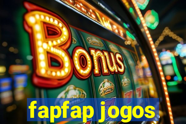 fapfap jogos